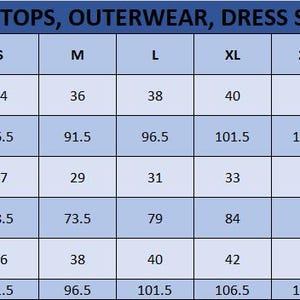 May include: A blue and white dress size chart for women's tops and outerwear. Measurements include bust, waist, and hips in inches and centimeters, ranging from XXS to 5XL. The chart provides size conversions for easy reference.
