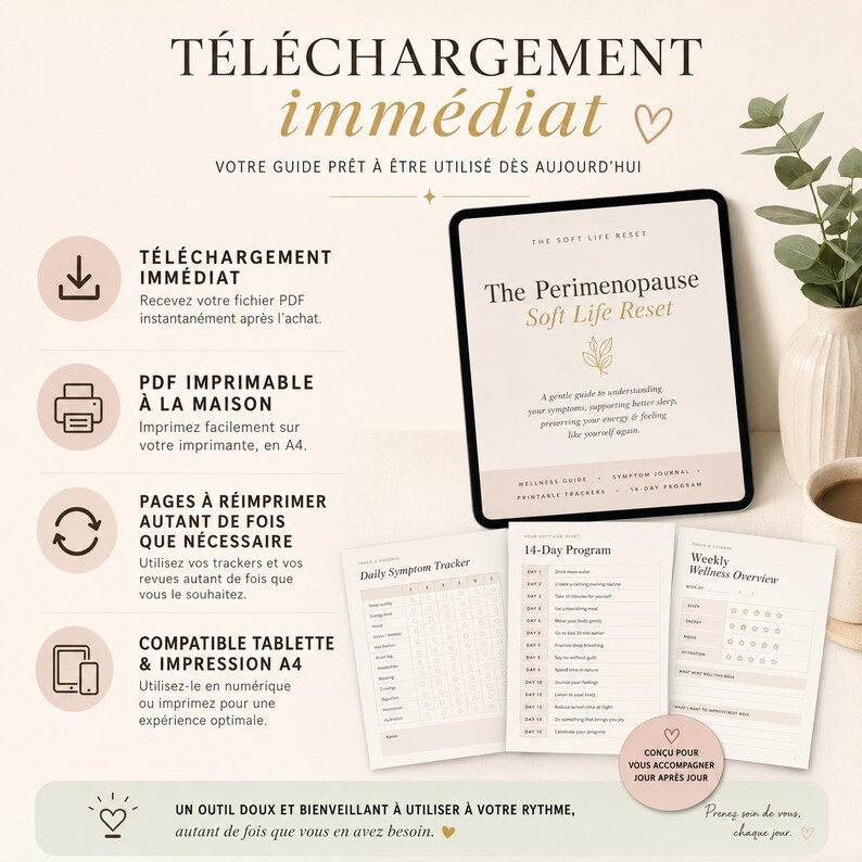 May include: A digital wellness guide titled The Perimenopause Soft Life Reset displayed on a tablet screen alongside three printed pages featuring a Daily Symptom Tracker, a 14-Day Program, and a Weekly Wellness Overview with beige and black text.