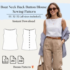 Könnte beinhalten: Eine Frau trägt eine weiße Bluse mit Bootsausschnitt und eine beige Hose. Das Bild zeigt ein Schnittmuster für eine Bluse mit Bootsausschnitt und Knopfleiste hinten. Das Muster enthält die Größen EU 32-52 und ist ein Sofort-Download.