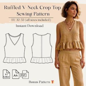 May include: A sewing pattern for a ruffled V-neck crop top. The image shows a woman wearing the top and pants, along with line drawings of the front and back of the top. Text on the image includes "Ruffled V-Neck Crop Top Sewing Pattern" and "EU 32-52 (all sizes included)".