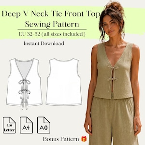 May include: A sewing pattern for a deep V-neck tie-front top, featuring text "Deep V Neck Tie Front Top Sewing Pattern", "EU 32-52 (all sizes included)", "Instant Download", and "Bonus Pattern". Includes technical line drawings and file icons.