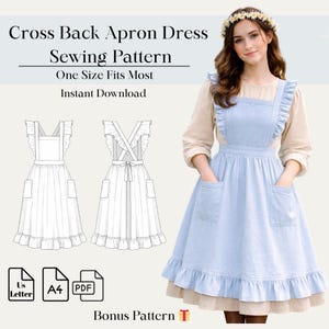 May include: A light blue apron dress with a cross-back design, ruffle details, and pockets. The image includes a sewing pattern illustration and text that reads "Cross Back Apron Dress Sewing Pattern, One Size Fits Most, Instant Download."
