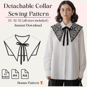 Può includere: Una camicia bianca con un modello di cucito per colletto staccabile. Il colletto è nero con un disegno floreale bianco e un fiocco nero. L'immagine include il testo "Detachable Collar Sewing Pattern" e "EU 32-52 (all sizes included) Instant Download".