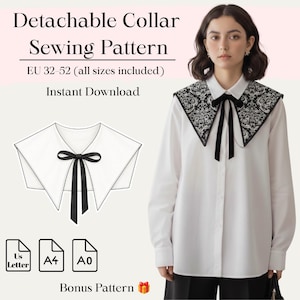 May include: A sewing pattern for a detachable collar, featuring text that reads Detachable Collar Sewing Pattern, EU 32-52 (all sizes included), Instant Download, and Bonus Pattern. The design includes a black and white patterned collar with a black ribbon tie.