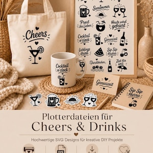 Könnte beinhalten: Eine Sammlung von Artikeln zum Thema Bar, darunter eine Tragetasche aus Segeltuch und eine weiße Tasse, beide mit dem Wort "Cheers" und einer Cocktail-Illustration. Ein gerahmter Druck und kleine Karten zeigen verschiedene Getränke-Grafiken und -Phrasen. Der Text "Plotterdateien für Cheers & Drinks" ist ebenfalls enthalten.