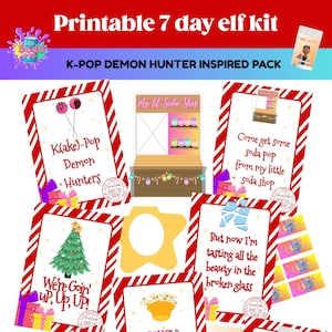 May include: A collection of printable cards with a red and white striped border. The cards feature various designs, including a Christmas tree, a soda shop, and the text "K(ake)-Pop Demon Hunters". The image also includes the text "Printable 7 day elf kit".