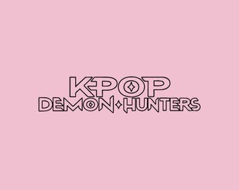 Huntrix Kpop Demon Hunters PNG SVG, Kpop Idol Group Shirt design,Girl Dinner Png,Saja Boys Girls Bands Png,Huntrix fans,Digital Download