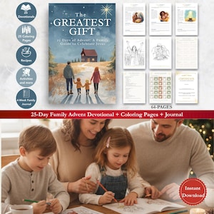Family Advent Devotional, 25 Days to Celebrate Jesus, The Greatest Gift, Printable PDF Guide with Activities and Coloring Pages