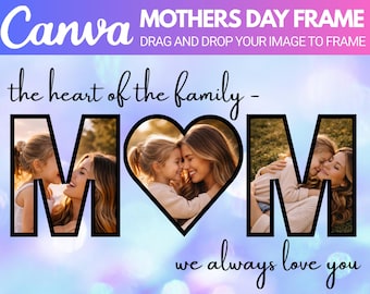 Mother's Day Photo Frame Canva Template (Digital Download)