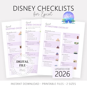 May include: A collection of printable Disney checklists for Epcot, including shopping, dining, and attractions. The checklists are on white paper with purple accents and feature the text "Updated for 2026". The image also includes the text "Instant Download - Printable Files - 2 Sizes".