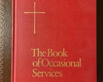 The Book of Occasional Services 1976 the church hymnal services