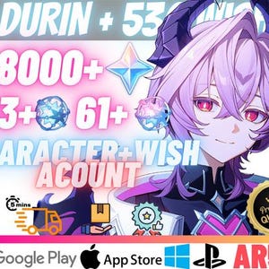 May include: An anime-style illustration featuring a character with pink hair and red eyes. Text includes "DURIN + 53", "48000+", "103+ 61+", "CHARACTER+WISH ACCOUNT", and "Premium QUALITY". Logos for Google Play, App Store, and AR55 are also present.