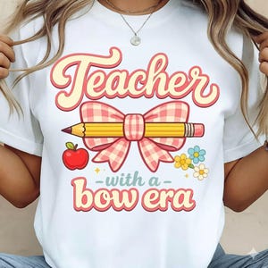Teacher With A Bow Era SVG PNG, Coquette Teacher Shirt Design, Retro Pink Gingham Bow Cut File, School Apple Digital Download, Teacher Gift