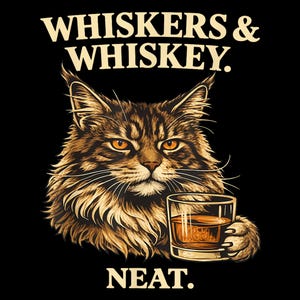 Op de afbeelding: Digitale illustratie op een zwarte achtergrond met een gedetailleerde kat die een glas whisky vasthoudt. De kat heeft bruine en bruingele vacht, oranje ogen en lange snorharen. De tekst "WHISKERS & WHISKEY. NEAT." wordt weergegeven in een schreeflettertype.