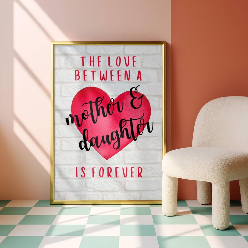 Mother Daughter Love Quote Printable Wall Art – 4 Size Ratios - Etsy