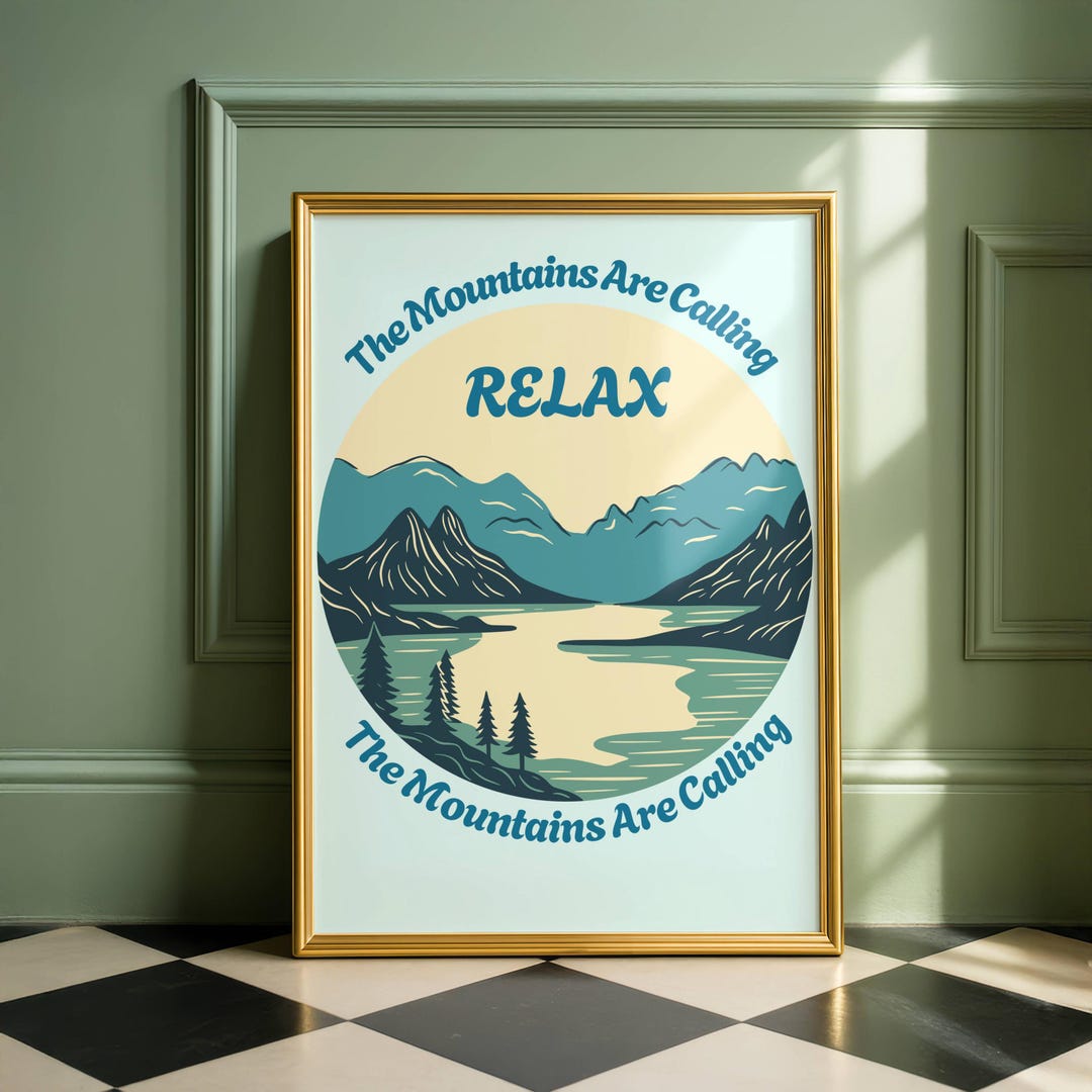 Relax Mountain Wall Art Printable Nature Quote Poster Calm Landscape ...