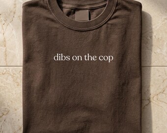 Dibs On The Chef Shirt, Funny Culinary Girlfriend Tee, Comfort Colors Sand Shirt, Minimalist Quote Tee, Trendy Baker Wife Gift
