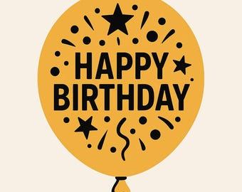 Happy Birthday Balloon SVG | Printable Balloon Design | Digital Party Decoration | Star Cut Co