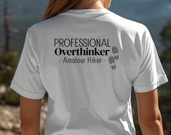 Funny Hiking Nature Lover T-Shirt | Camping Outdoorsy Adventure Tee