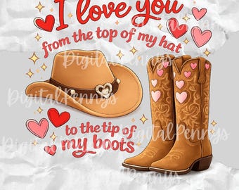 San Valentín occidental PNG, sombrero y botas de vaquero, te amo (descarga digital)