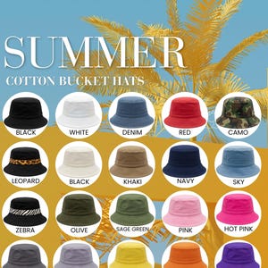 May include: A collection of cotton bucket hats in various colors, including black, white, denim, red, and camo. The image also features leopard, khaki, navy, sky, zebra, olive, sage green, pink, hot pink, dark gray, light gray, honey lemon, orange, and purple hats.