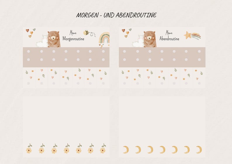 May include: A beige and white illustrated chart with the text "MORGEN - UND ABENDROUTINE". The chart features a bear, a llama, a rainbow, and other decorative elements. The chart is divided into sections with dotted lines and floral and moon designs.