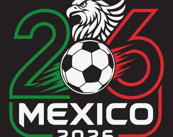 Mexico 2026 Soccer Eagle Design (SVG PNG), Football Fan Apparel, Cricut File