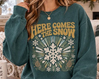 Here Comes the Snow Sweatshirt, Retro Winter Snowflake Shirt, Cozy Christmas Crewneck, Vintage Winter Graphic Sweatshirt