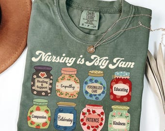 Nursing Is My Jam Shirt, Nurse Shirt, Cute Nurse Tee, RN Shirt, Nursing Student Gift, Funny Nurse Shirt, Comfort Colors Nurse Tee