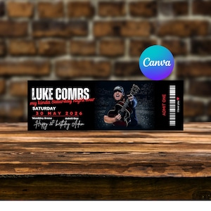 May include: A black concert ticket for Luke Combs' "my kinda Saturday night tour" at Wembley Arena on 30 May 2026. The ticket features a photo of Luke Combs playing guitar and the text "Happy 21st birthday Adam."
