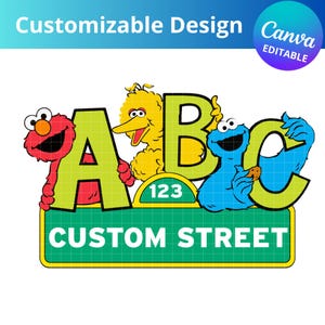 Sesame street birthday, sesame street birthday shirt, Customizable design Street Sign, Sesame street Cake Topper (Editable in Canva)