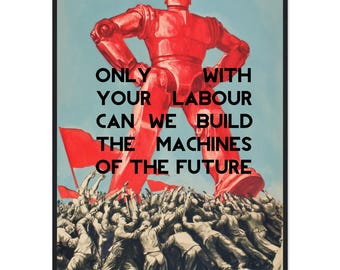 The Machines of the Future: Satirical Digital Art Propaganda Poster - Museum-Quality Matte Paper Wooden Framed Poster