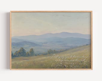 Impressão cristã da Meadow com o Salmo 121:1-2. Versículo bíblico para imprimir: "Meu socorro vem do Senhor". Escritura. Montanha. Belas Artes. Natureza. Fé. Arte de parede.