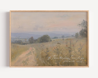 Impressão cristã de flores silvestres com o versículo bíblico de Jeremias 29:11: "Porque eu sei os planos que tenho para vocês", com inspiração na natureza e na fé. Decoração de parede com tema de fé e natureza.