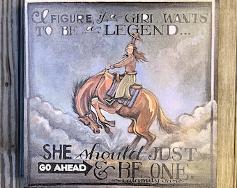 Calamity Jane Quote (print)