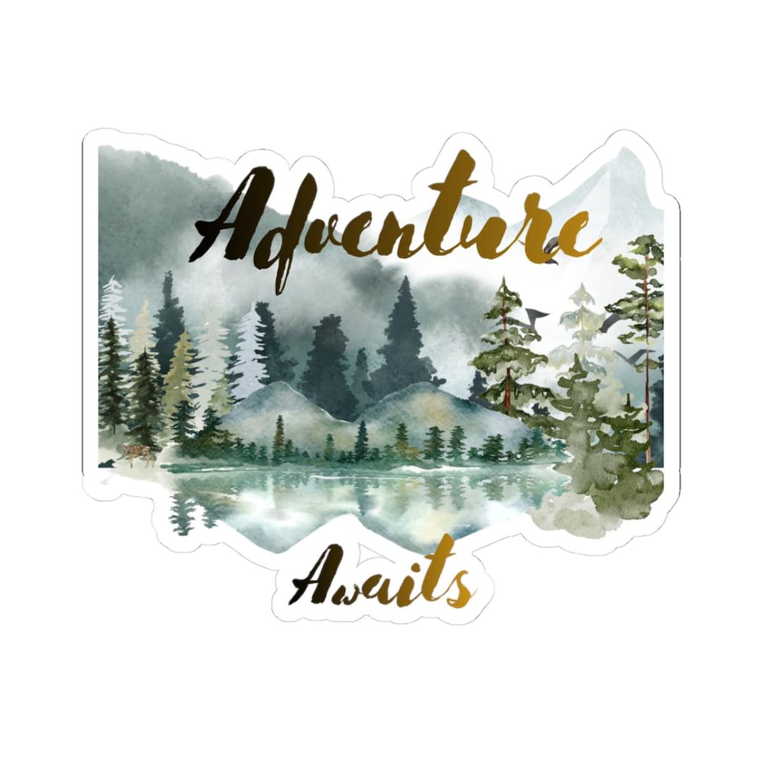 Adventure Awaits Sticker | Kiss-cut Nature Decal, Watercolor Forest ...