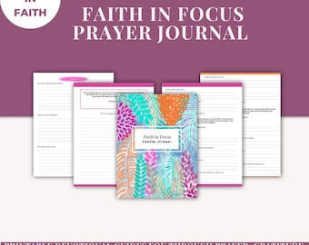 Faith Focus Prayer Journal Christian Journal Daily Devotional Workbook Bible Study Reflection Gratitude Planner Printable Spiritual Growth