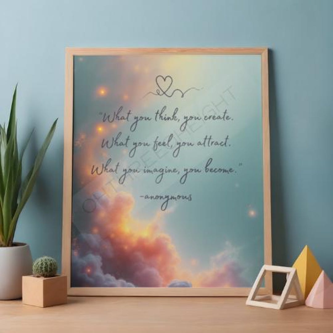 Inspirational Quote Wall Art – “what You Think, You Create” | Mindset ...