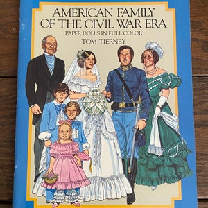 American family Of the Civil War era Fashion paper dolls Tom Tierney Dover Publications 1985 Vintage Uncut Movie Memorabilia book