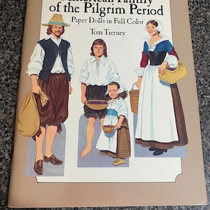 American family of the Pilgrim Period, Fashion paper dolls Tom Tierney, Dover Publications 1987 Vintage Uncut Movie Memorabilia