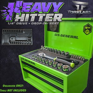 May include: A bright green U.S. General tool chest featuring a black drop-in organizer tray for 1/4" drive tools. The tray includes molded slots for sockets and a ratchet. Text on the image reads Heavy Hitter 1/4" Drive Drop-In-'Sert, Torklabs, and Organizer Only! Tools Not Included.