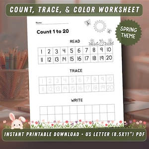 May include: A spring-themed worksheet with the text "Count 1 to 20", "Read", "Trace", and "Write". The worksheet includes numbers 1-20 in a grid format for tracing and writing practice. The words "Count, Trace, & Color Worksheet" are at the top.