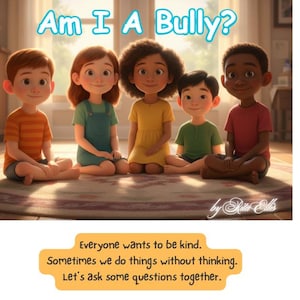 Am I A Bully?