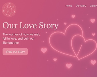 May include: A pink and magenta website design with the text "Our Love Story". The design includes a glowing heart outline, small hearts, and the text "View our story". The website also has navigation links for Home, Our Story, and Gallery.