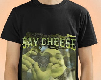 Funny Shrek Meme Shirt Say Cheese Tee Vintage Ironic Graphic Top 90s Retro Bootleg Style Sarcastic Humor Unisex Gift Silly Trendy Shirt