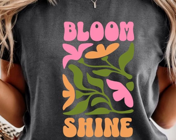 Comfort Colors® Retro Boho Spring Groovy Floral Graphic Shirt, Bloom Shine Tee, Positive Aesthetic Flower Tshirt for Women