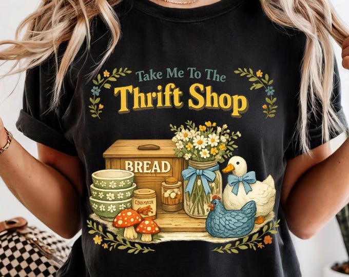 Funny Thrifting Lover Shirt Take Me To The Thrift Shop T-Shirt, Retro Secondhand Shopping Gift, Vintage Resale Graphic Tee