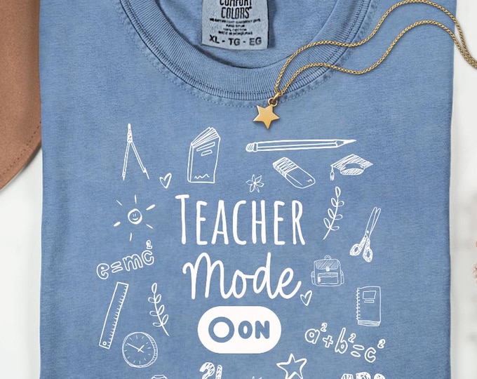 Teacher Mode On Shirt, Funny Cute Teacher Doodles Tee, Comfort Colors Preschool & Elementary Teacher Gift, Back to School Teaching Top