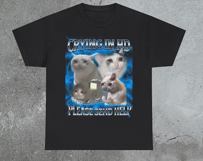 Crying Cat Meme Shirt Funny Vintage Graphic Tee Retro Y2K Humor Top Unhinged Internet Aesthetic Streetwear Cat Lovers Gift (SALES!)