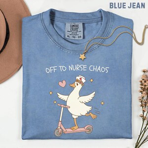 Funny Nurse Shirt Off to Commit Nurse Chaos Goose Scooter Tee, Cute RN Gift, Healthcare Humor Graphic Tee